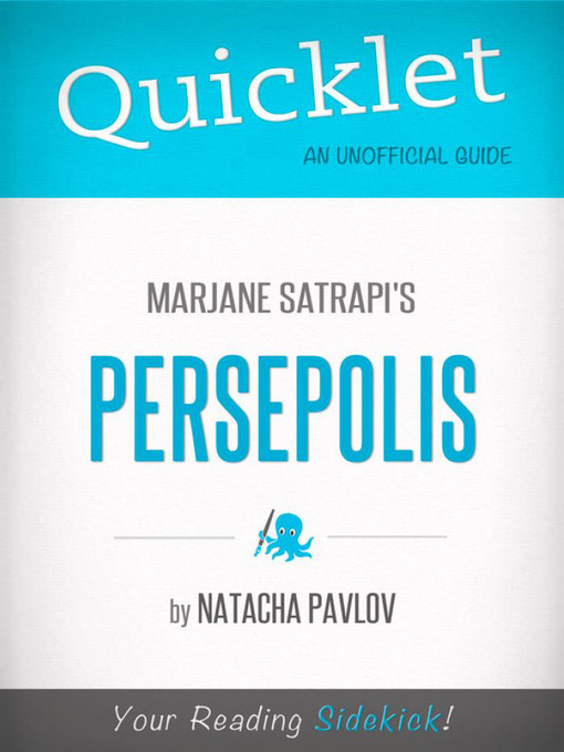 Title details for Quicklet on Marjane Satrapi's Persepolis by Natacha  Pavlov - Available